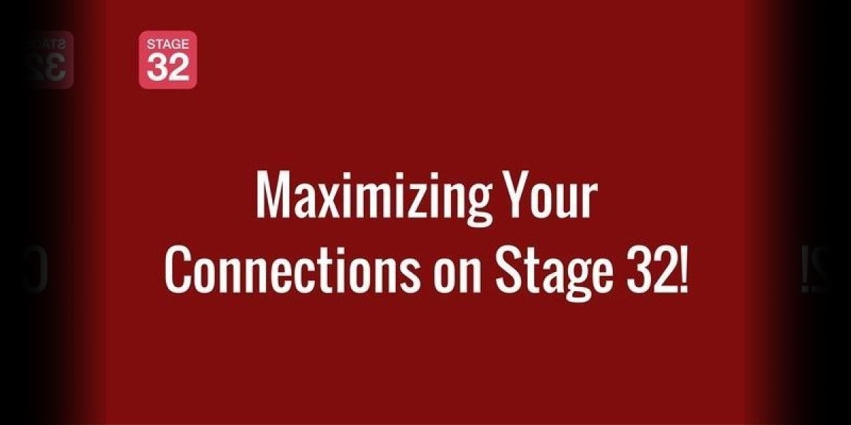 Maximizing Your Connections on Stage 32!