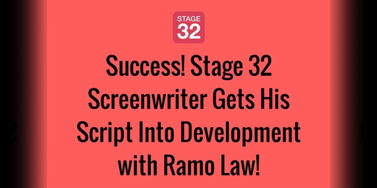 Success! Stage 32 Screenwriter Gets His Script Into Development with Ramo Law!