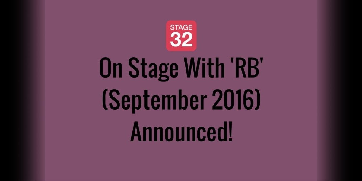 On Stage With 'RB' (September 2016) Announced!