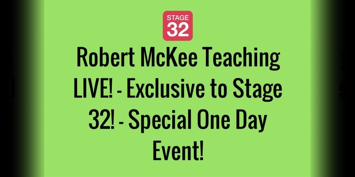 Robert McKee Teaching LIVE! - Exclusive to Stage 32! - Special One Day Event!
