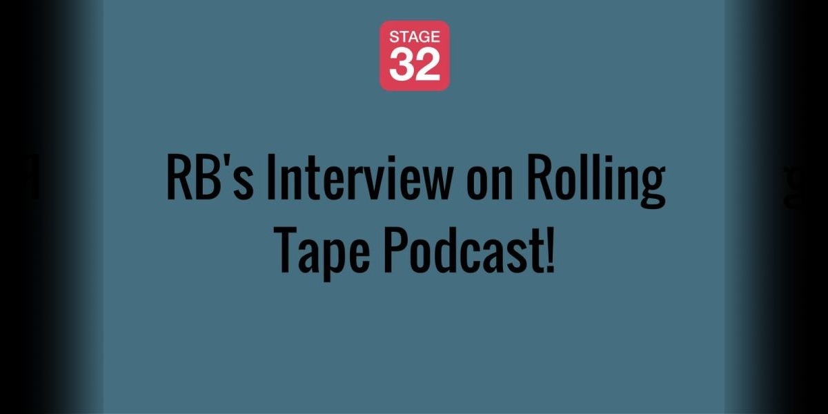 RB's Interview on Rolling Tape Podcast! 