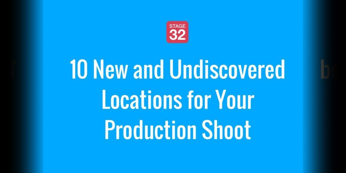 10 New and Undiscovered Locations for Your Production Shoot