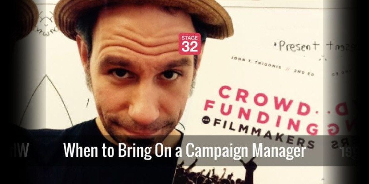 When to Bring On a Crowdfunding Campaign Manager