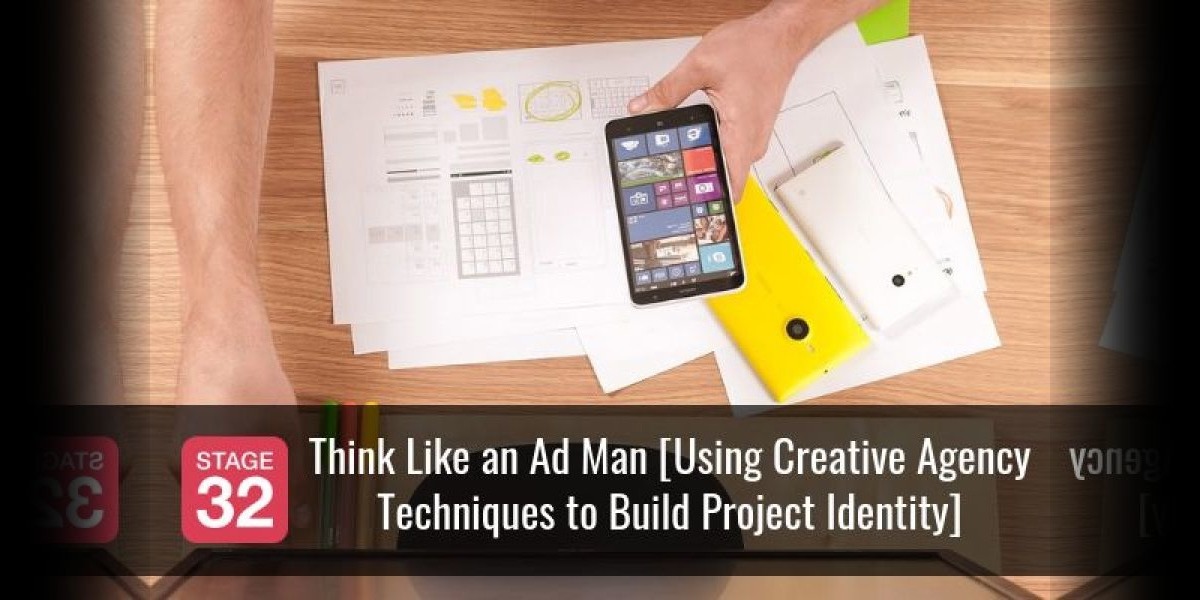 Think Like an Ad Man [Using Creative Agency Techniques to Build Project Identity]