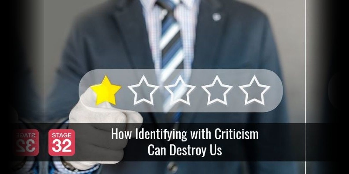 How Identifying with Criticism Can Destroy Us