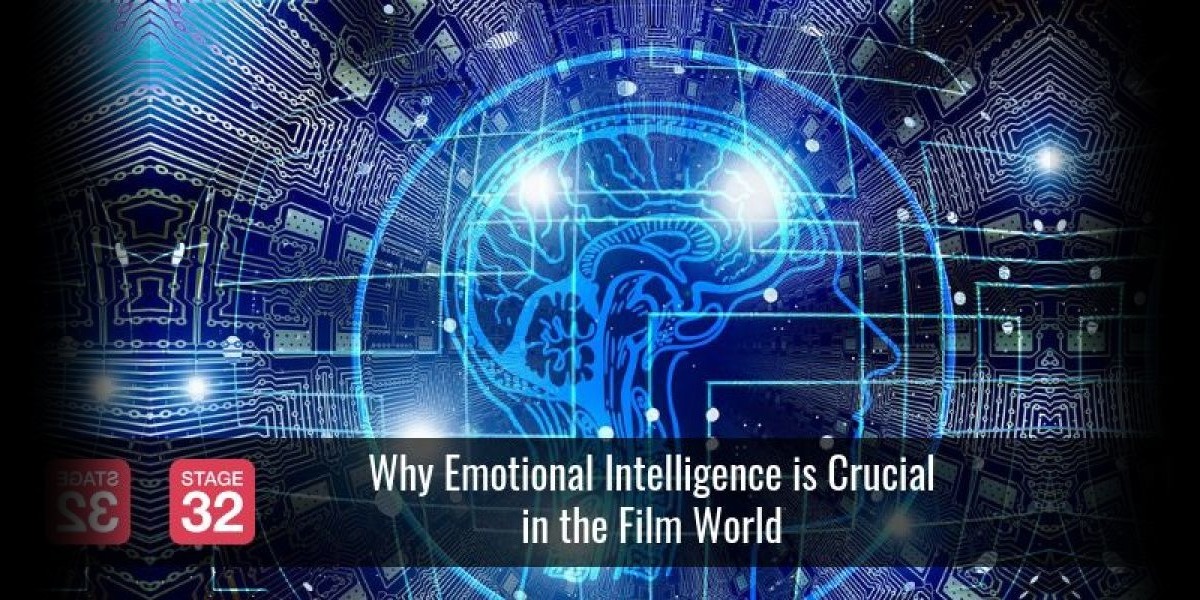 Why Emotional Intelligence is Crucial in the Film World