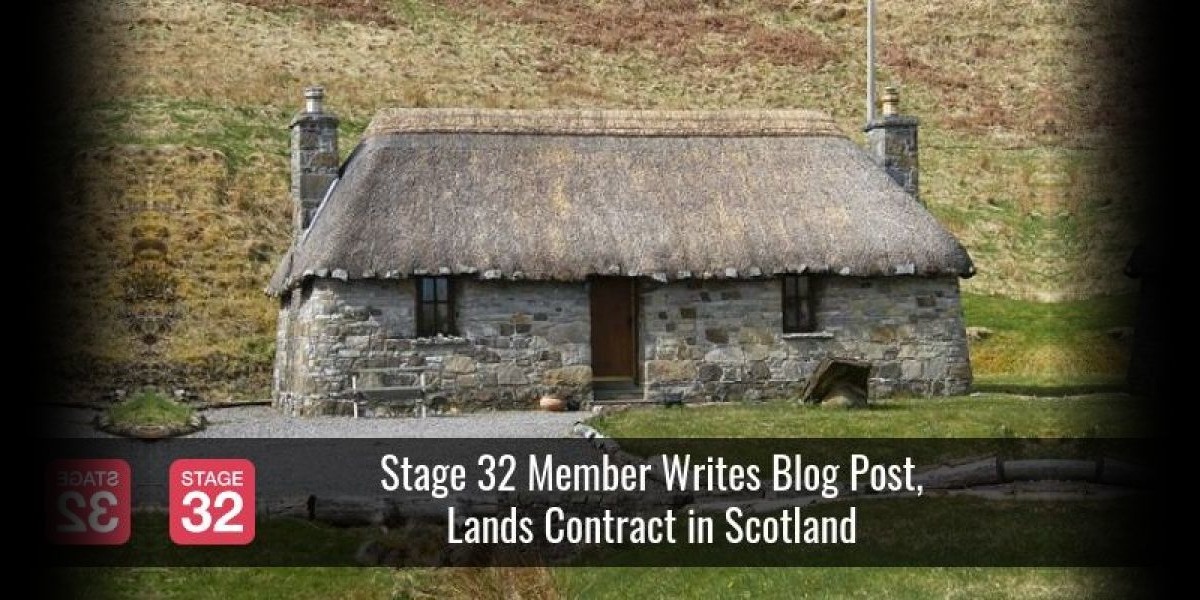 Stage 32 Member Writes Blog Post, Lands Contract in Scotland