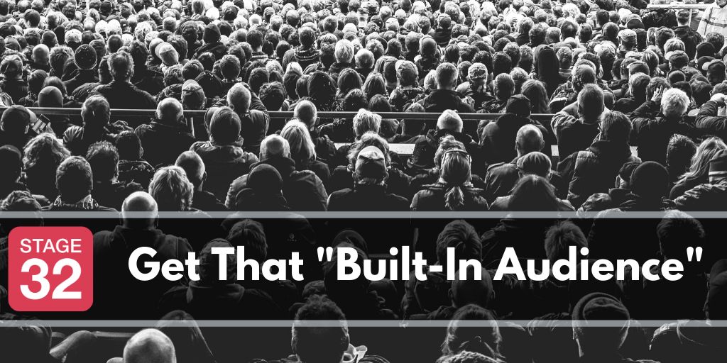 Get That "Built-In Audience"