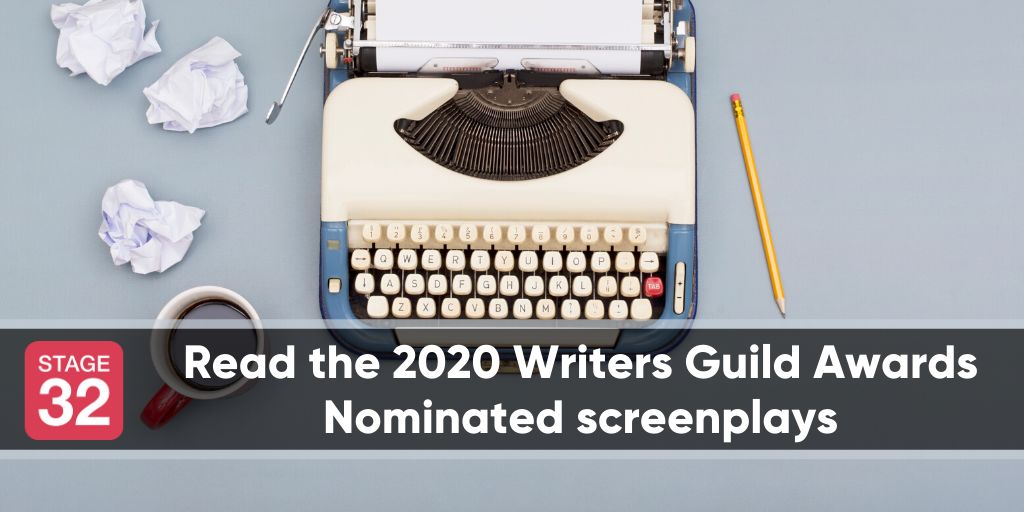 Read the 2020 Writers Guild Awards Nominated Screenplays