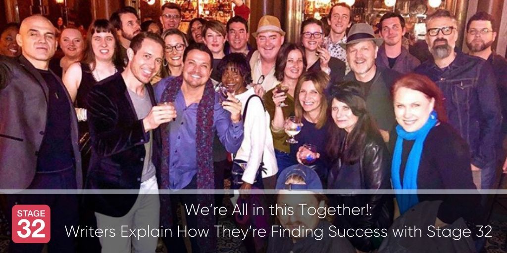 We’re All in this Together!: Writers Explain How They’re Finding Success Through Stage 32