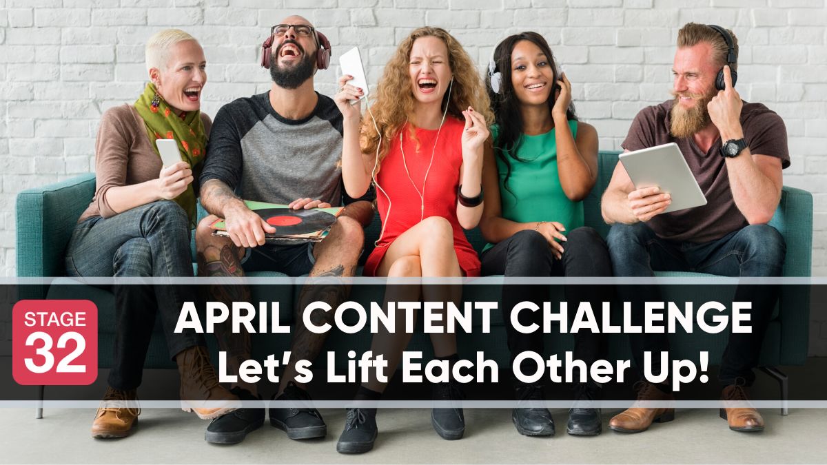 April Content Challenge – Let’s Lift Each Other Up!