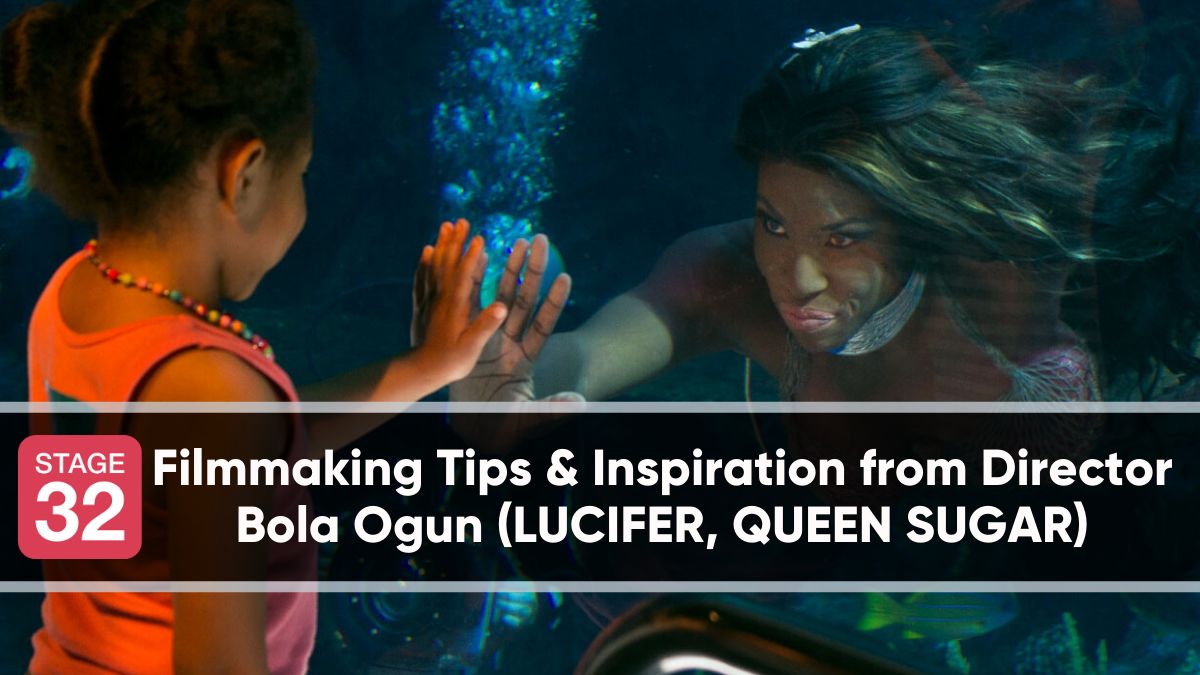 Filmmaking Tips & Inspiration from Director Bola Ogun (LUCIFER, QUEEN SUGAR)