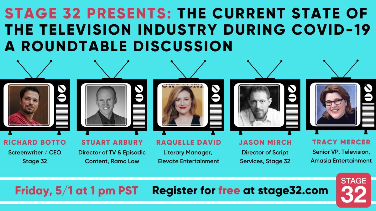 Stage 32 Presents: The Current State of the Television Industry During COVID-19 - A Roundtable Discussion