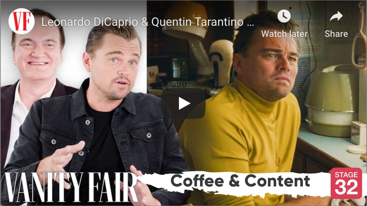 Coffee & Content - Once Upon a Time in Hollywood Breakdown with Leo & Quentin and How Hollywood Creates Immersive Worlds