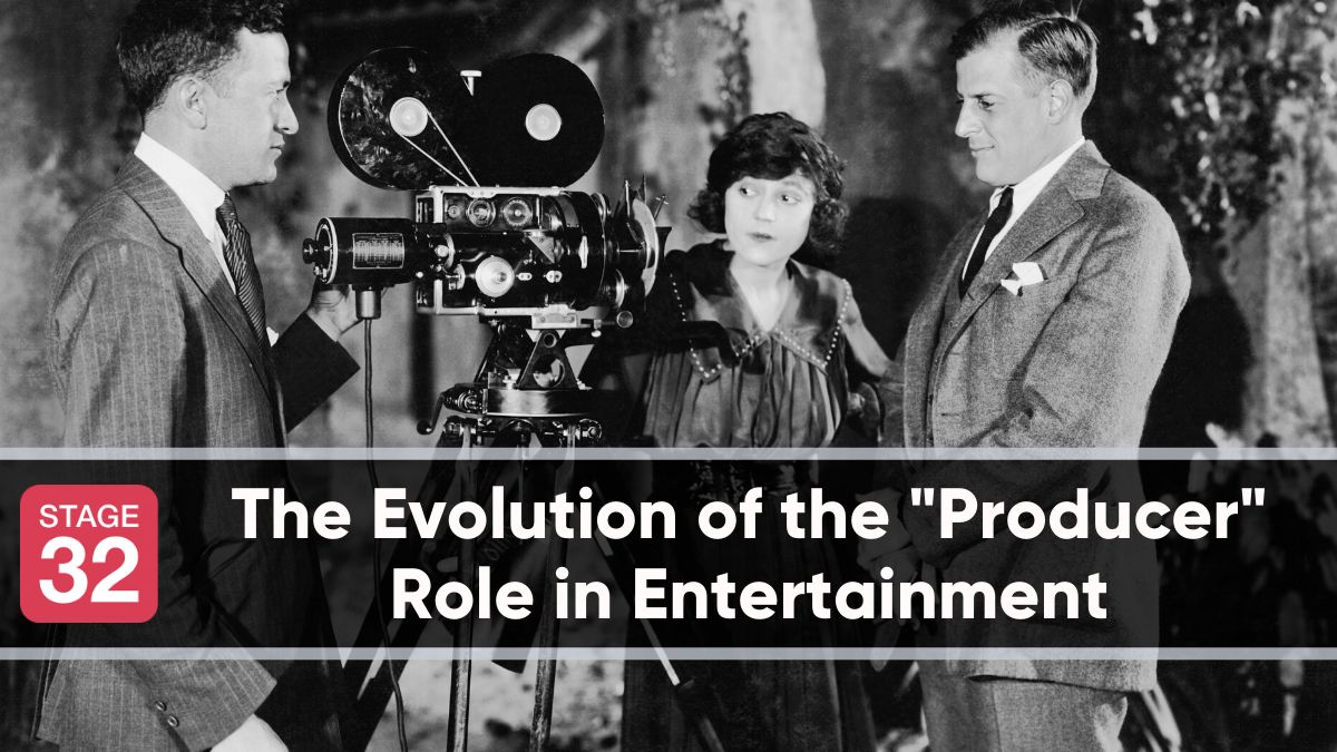 The Evolution of the "Producer" Role in Entertainment