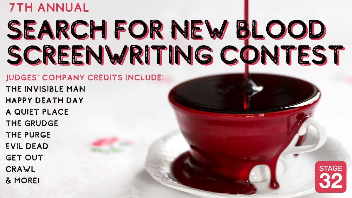 Announcing Our 7th Annual Search For New Blood Screenwriting Contest