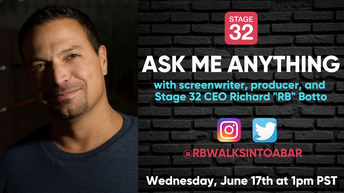 Free Online "Ask Me Anything" with Stage 32 CEO Richard "RB" Botto