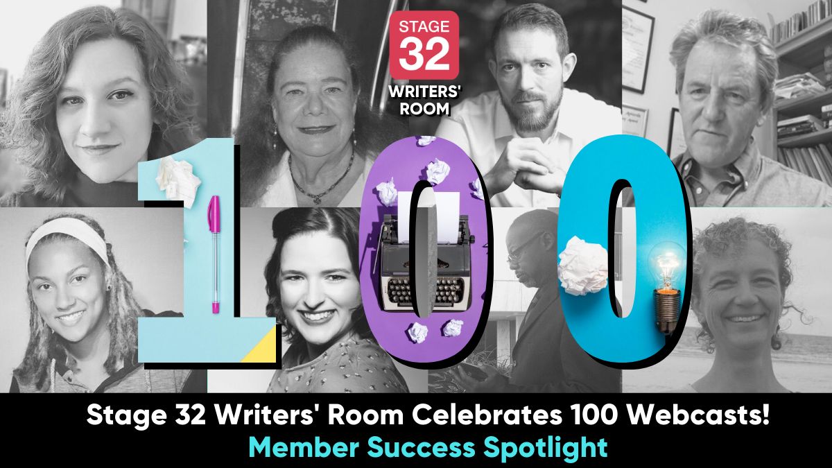 Stage 32 Writers' Room Celebrates 100 Webcasts! Member Success Spotlight