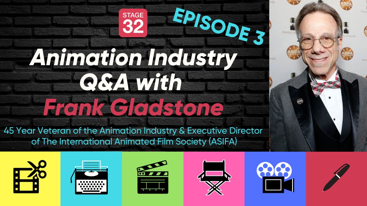 Animation Industry Q&A with Frank Gladstone - 45 Year Veteran of Animation: EPISODE 3