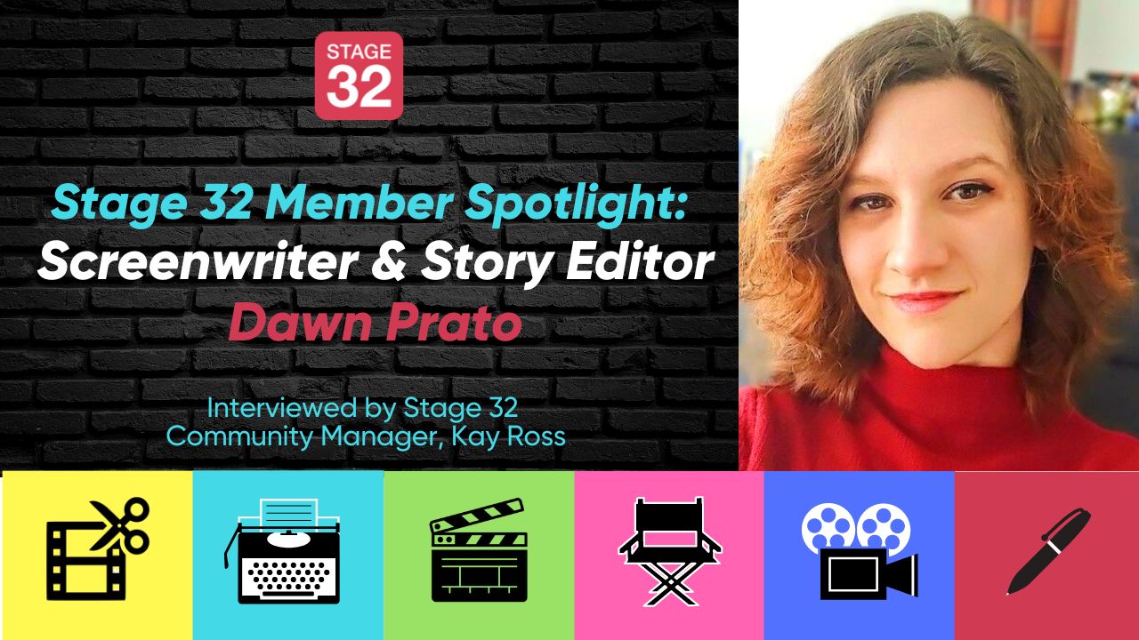 Stage 32 Member Spotlight: Screenwriter/Story Editor Dawn Prato