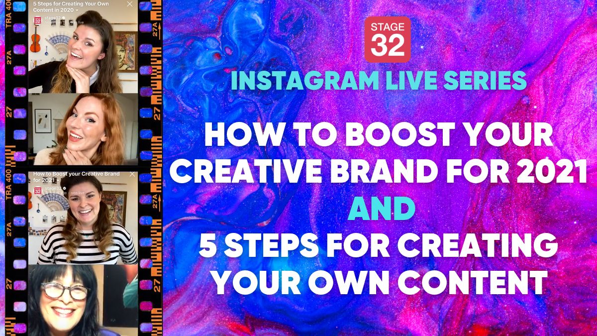 Instagram Live Series: How to Boost your Creative Brand for 2021 & 5 Steps for Creating Your Own Content