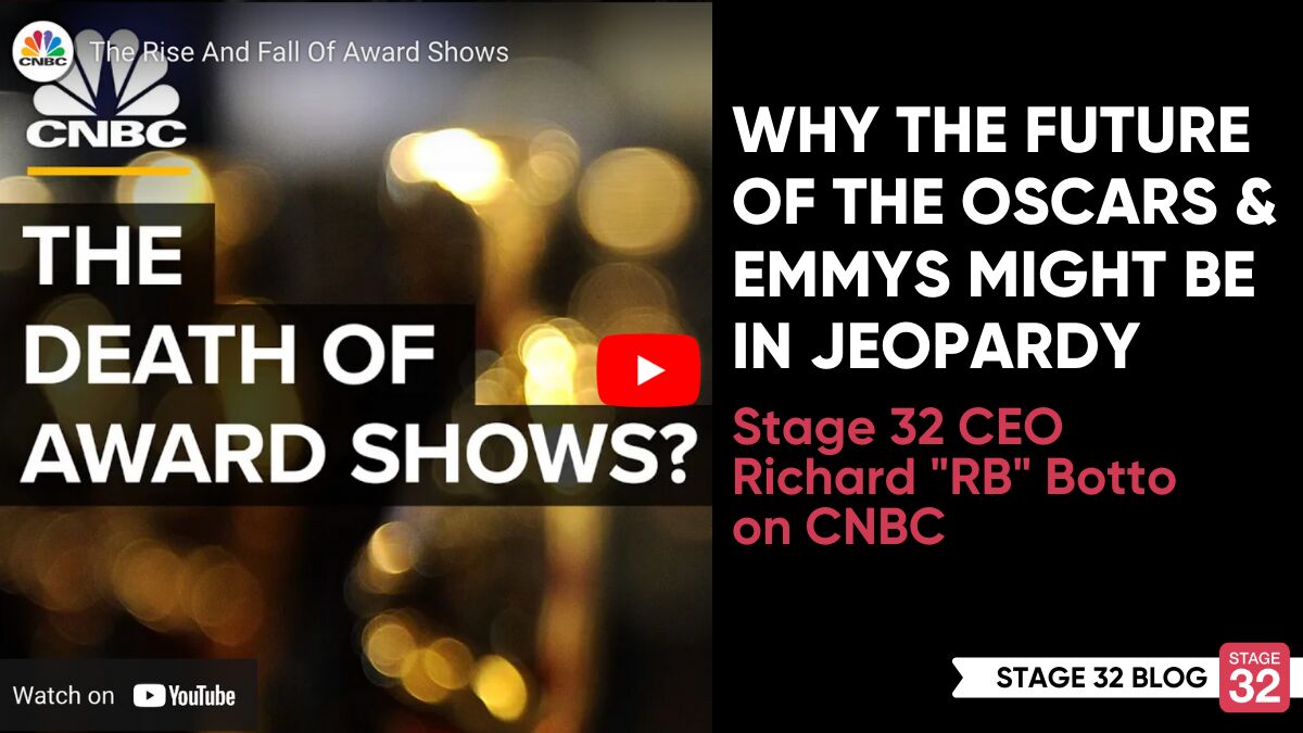 RB on CNBC - Why the Future of the Oscars and Emmys Might Be in Jeopardy 