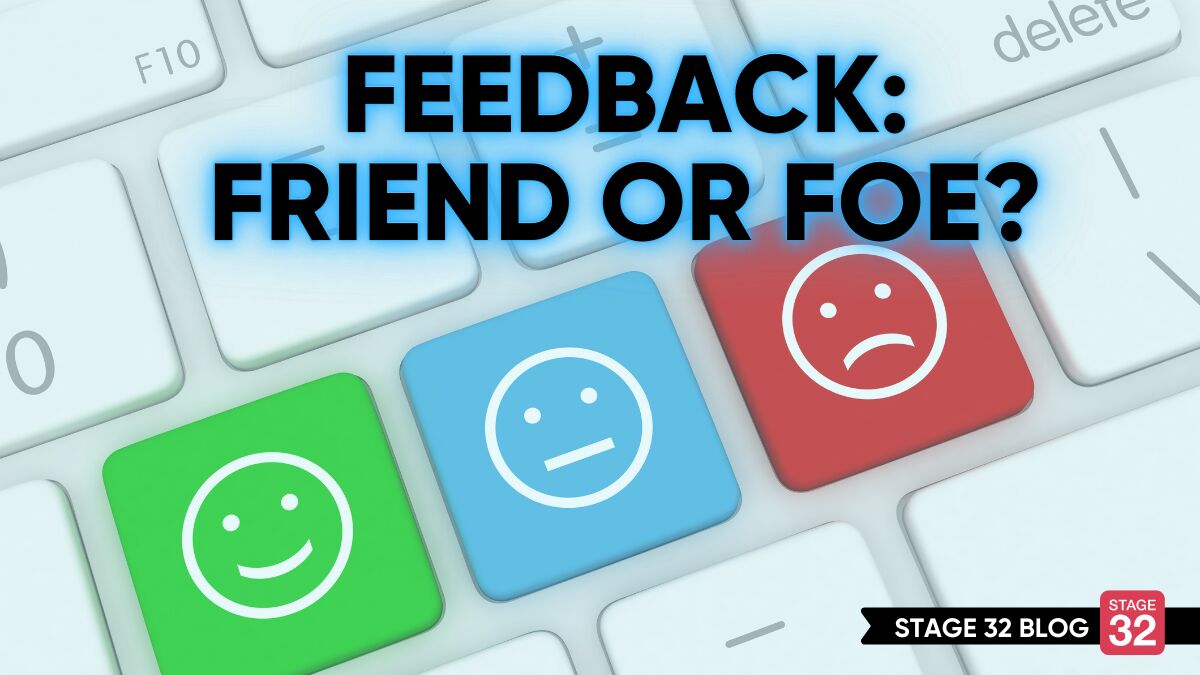 Feedback: Friend or Foe?