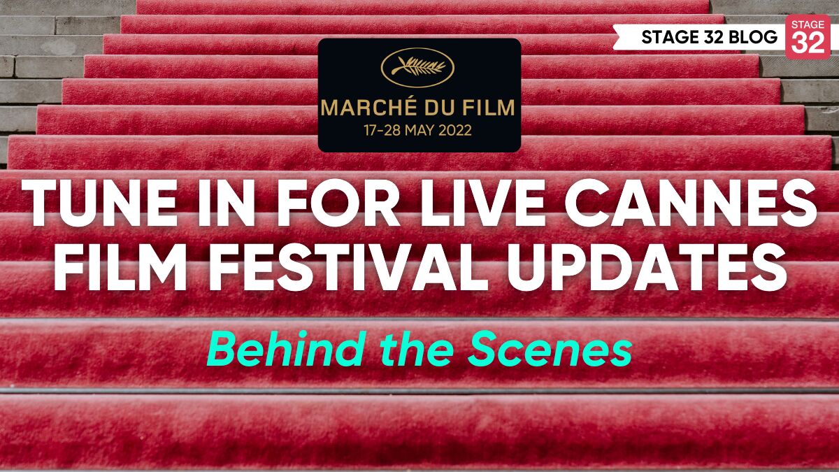 Tune in for Cannes Film Festival Updates - Live Behind the Scenes