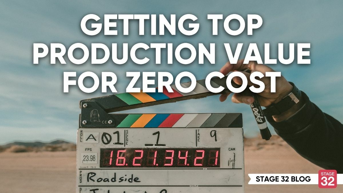 Getting Top Production Value for Zero Cost