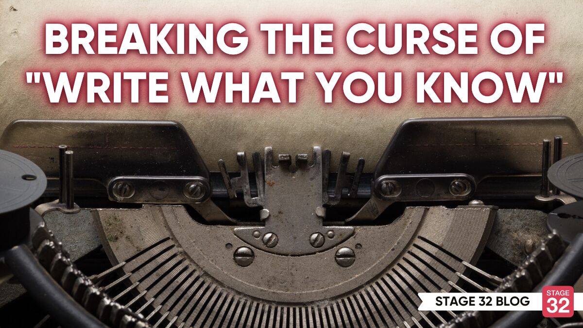 Breaking the Curse of “Write What You Know”