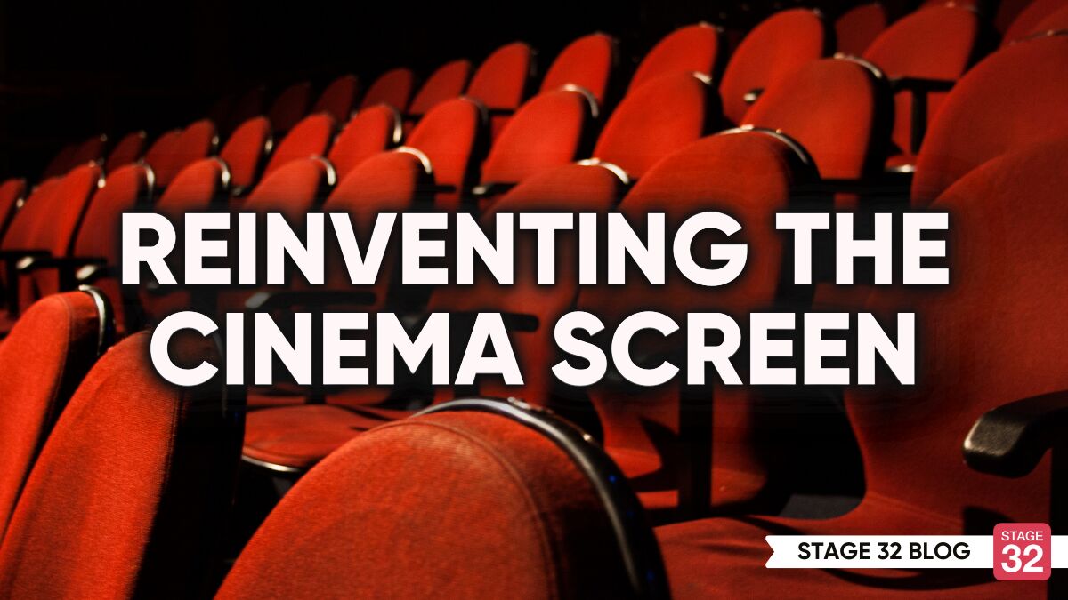 Reinventing The Cinema Screen