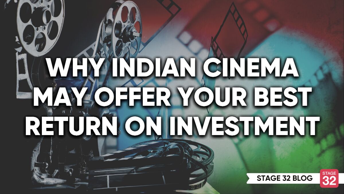 Why Indian Cinema May Offer Your Best Return On Investment