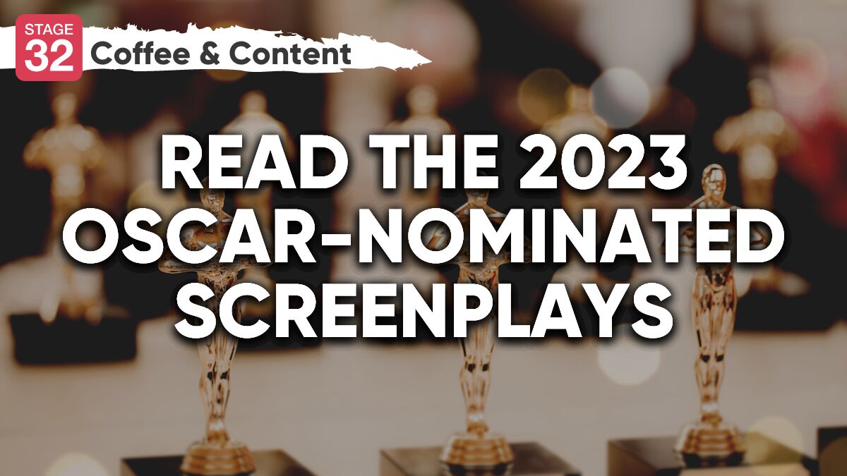 Coffee & Content: Read the 2023 Oscar-Nominated Screenplays