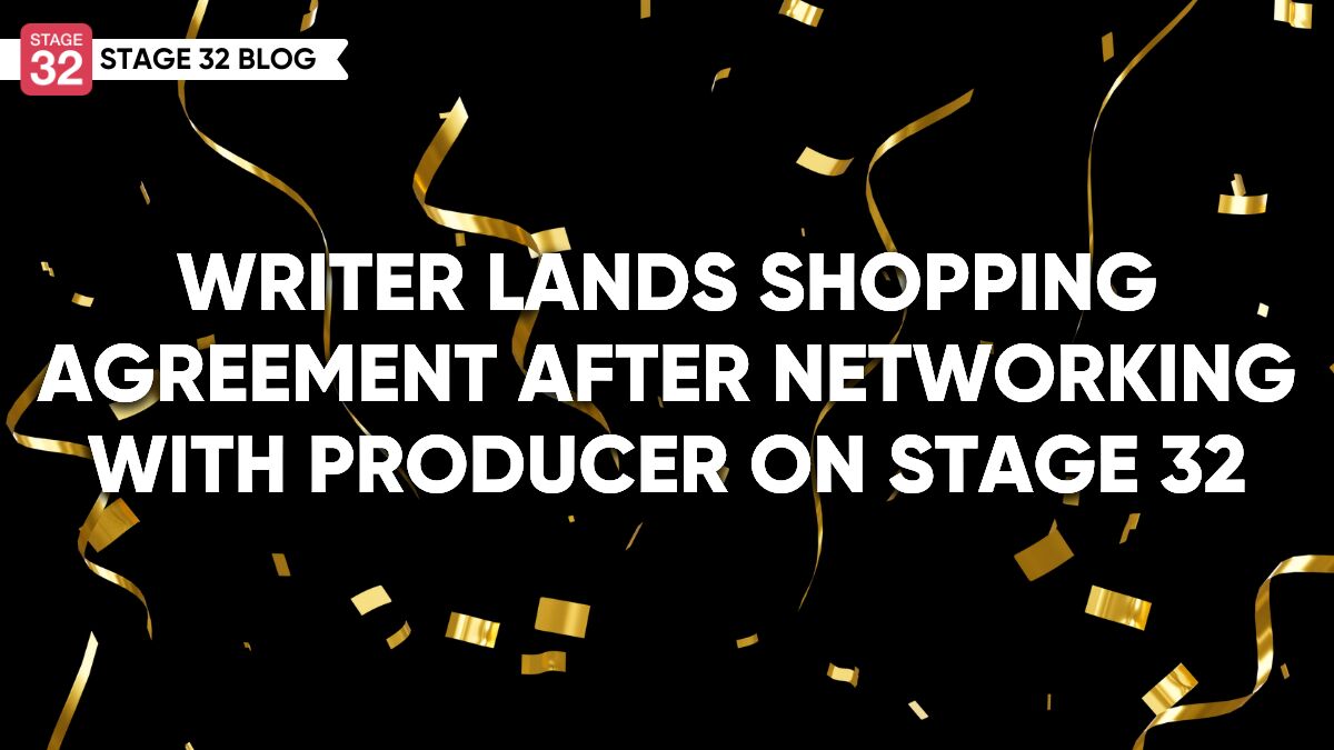 Writer Lands Shopping Agreement After Networking With Producer On Stage 32