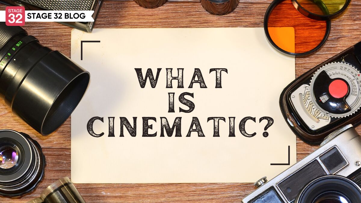 What Is Cinematic?