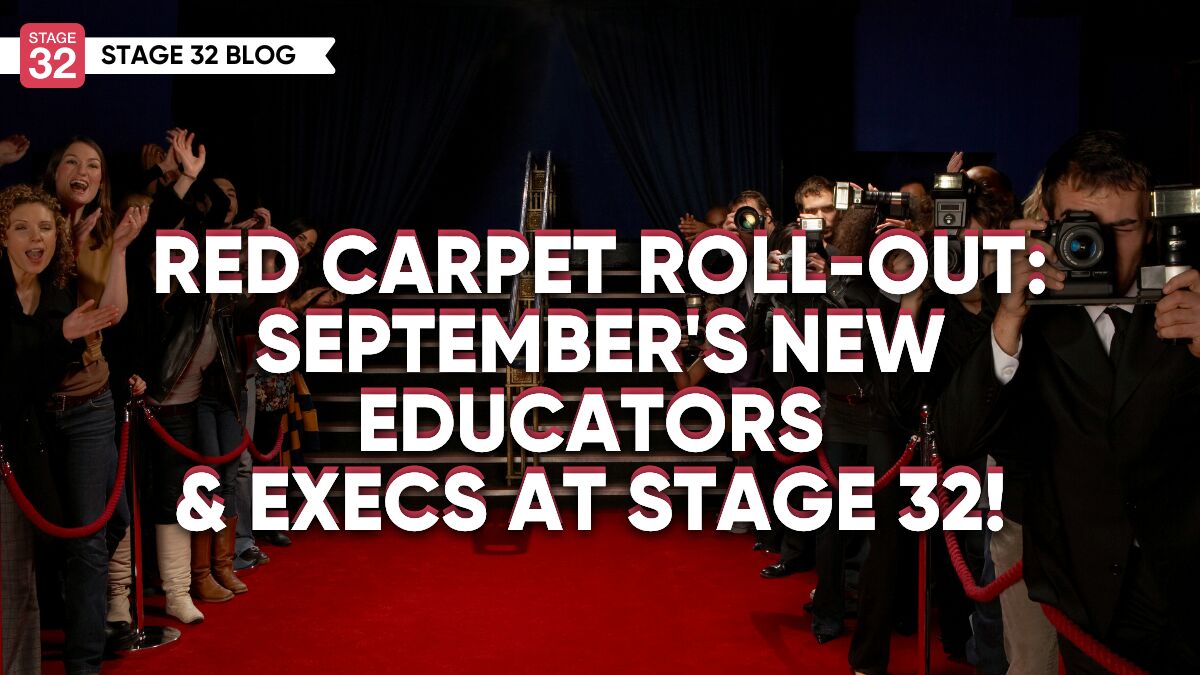 Red Carpet Roll-Out: September's New Educators & Execs at Stage 32!