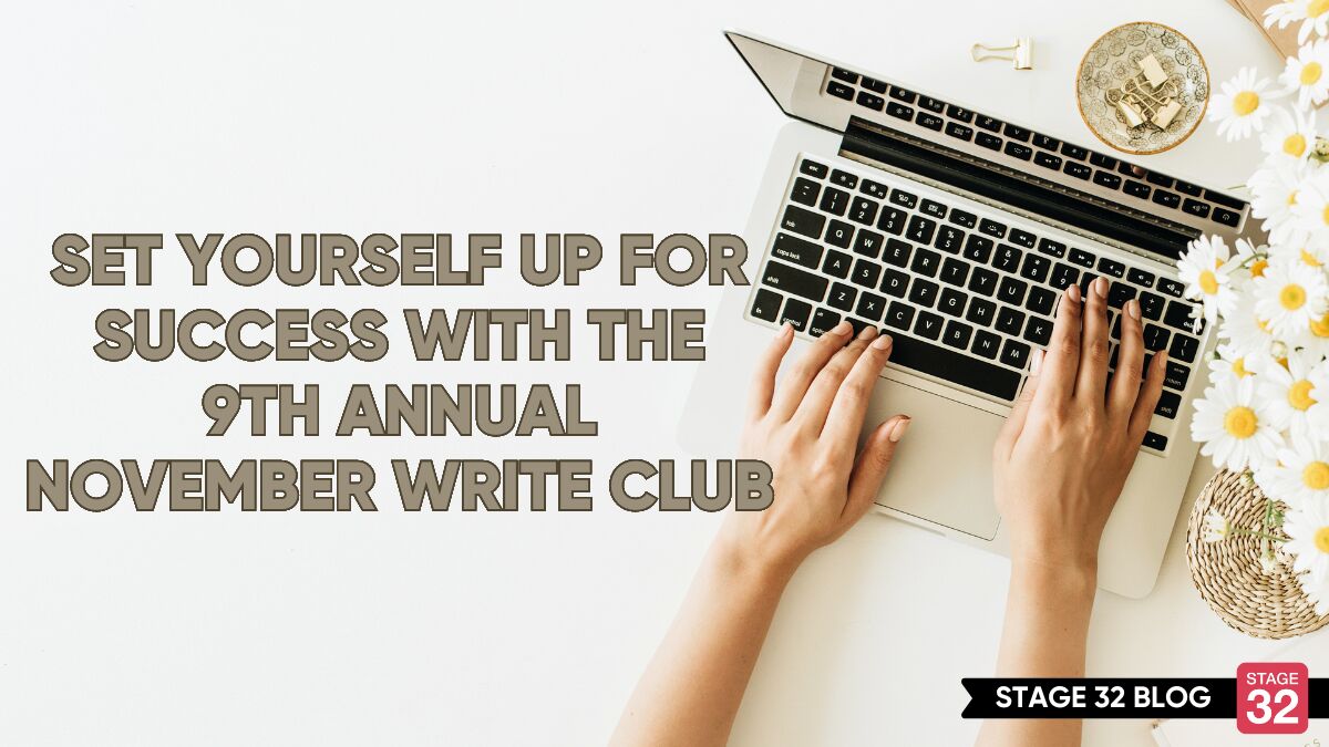 Set Yourself Up For Success With The 9th Annual November Write Club