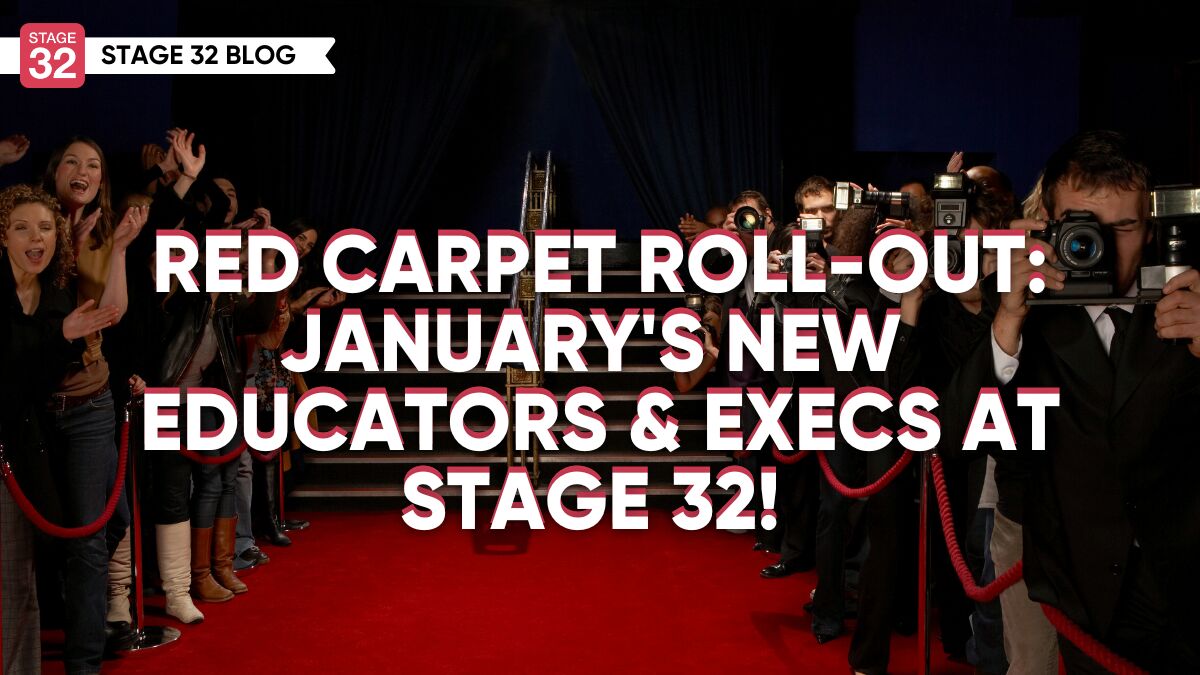 Red Carpet Roll-Out: January 2024's New Educators & Execs at Stage 32!