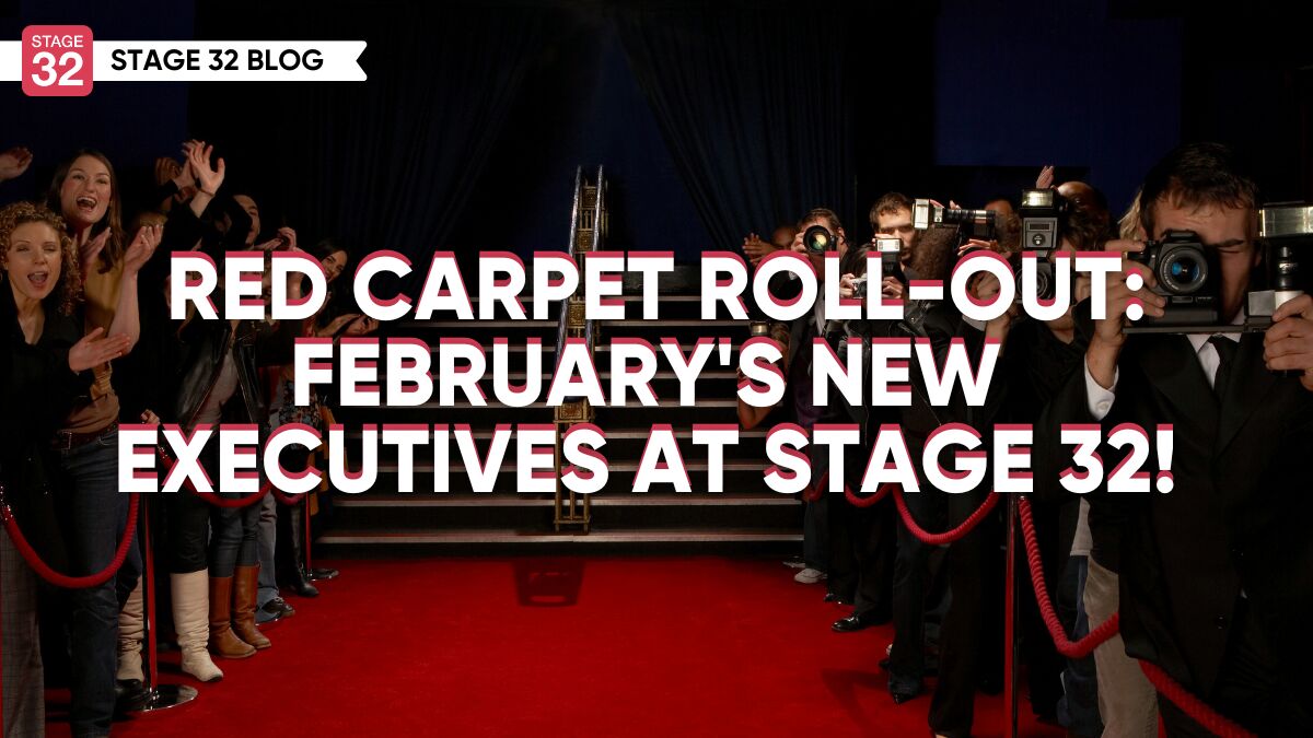 Red Carpet Roll-Out: February 2024's New Executives At Stage 32!