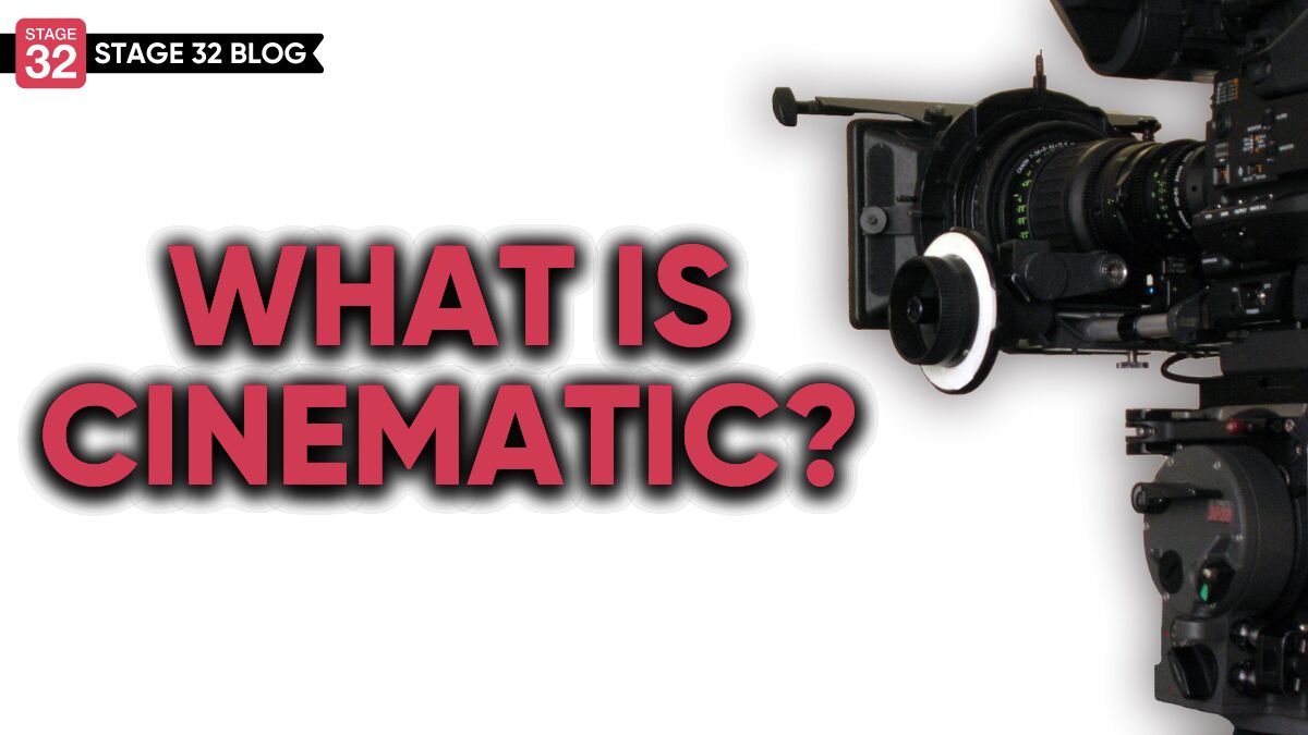 What Is Cinematic?