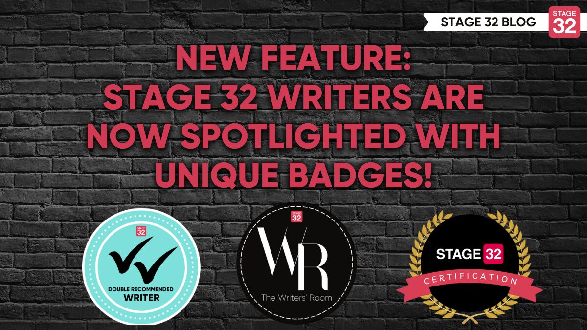 New Feature: Stage 32 Writers Are Now Spotlighted With Unique Badges!