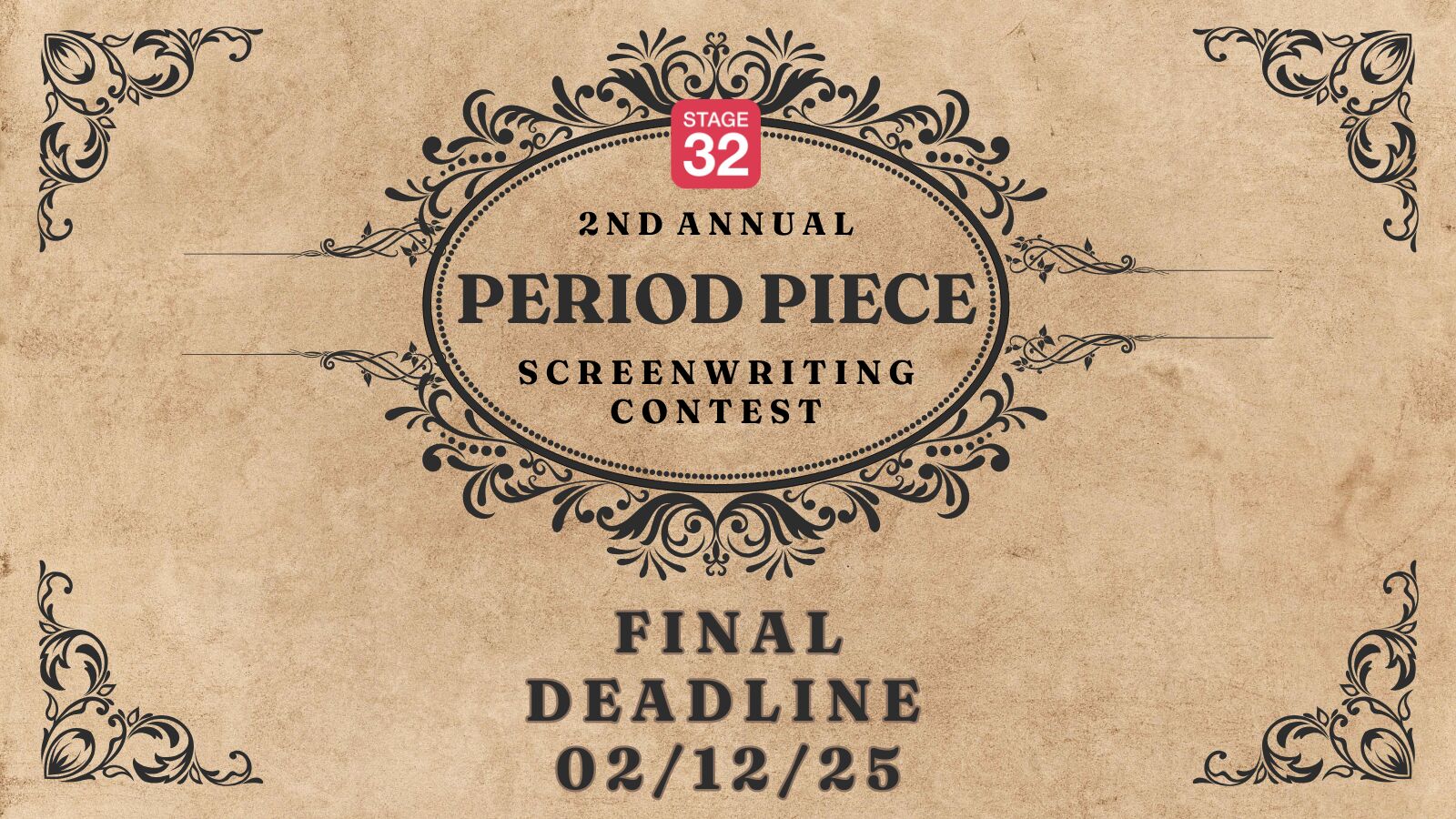 Period Piece Final Deadline