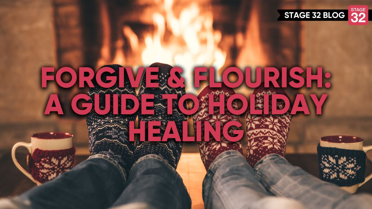 Forgive and Flourish: A Guide to Holiday Healing