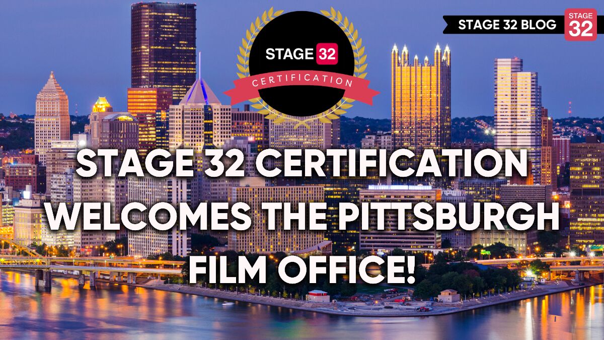 Stage 32 Certification Welcomes The Pittsburgh Film Office!