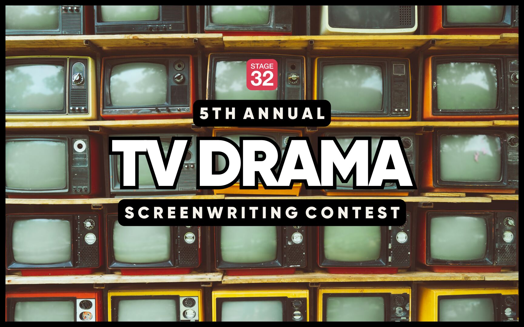 Announcing the 5th Annual TV Drama Screenwriting Contest