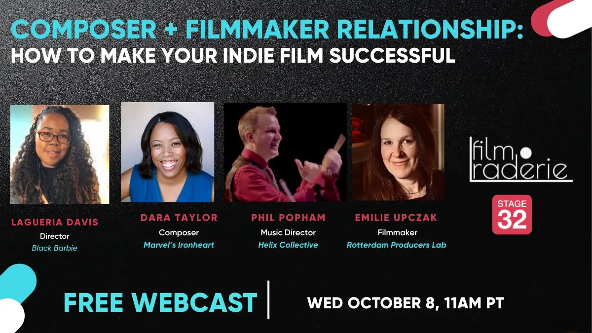 How Music Can Transform Your Indie Film: Join Our Free Stage 32 + Film-Raderie Webcast