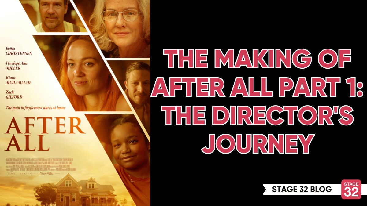 The Making of After All Part 1: The Director's Journey