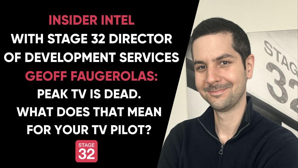 Insider Intel: Peak TV Is Dead. What Does That Mean for Your TV Pilot?