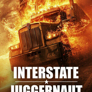 Interstate Juggernaut