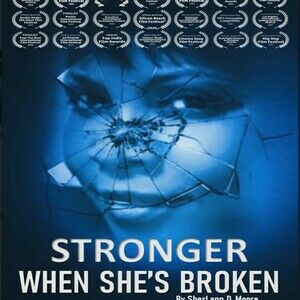 Stronger When She's Broken